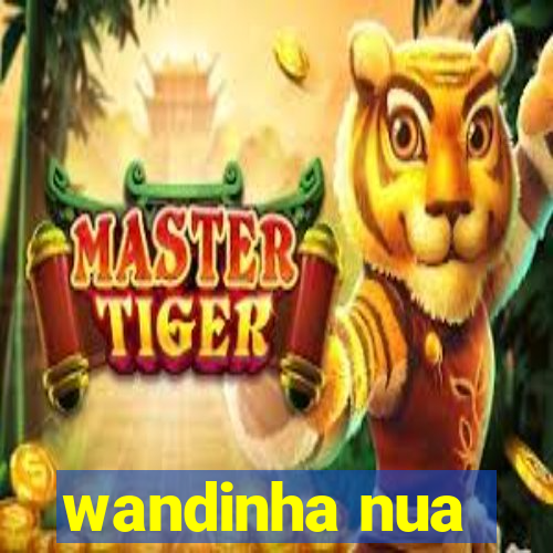 wandinha nua